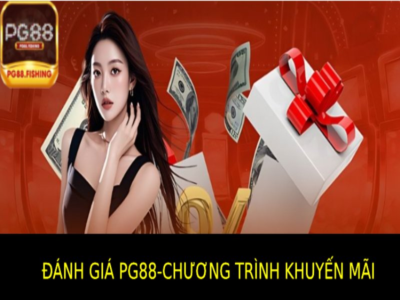 Đánh Giá Pg88: Chương Trình Khuyến Mãi Tại Trang