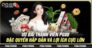 Ưu Đãi Thành Viên Pg88: Đặc Quyền Hấp Dẫn Và Lợi Ích Cực Lớn