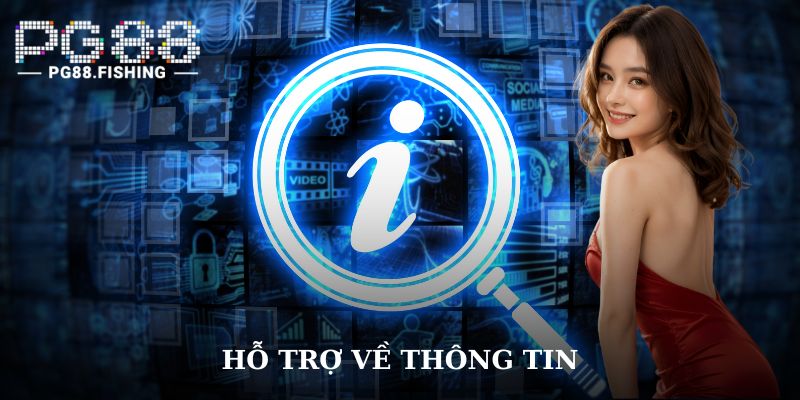 Hỗ trợ về thông tin