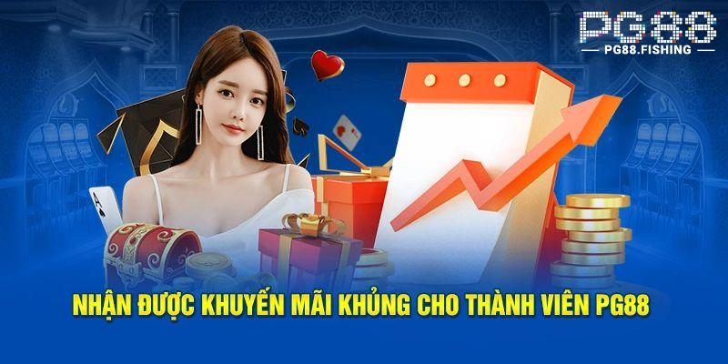 Ưu Đãi Lớn Dành Cho Thành Viên Mới PG88 Không Nên Bỏ Lỡ 2024